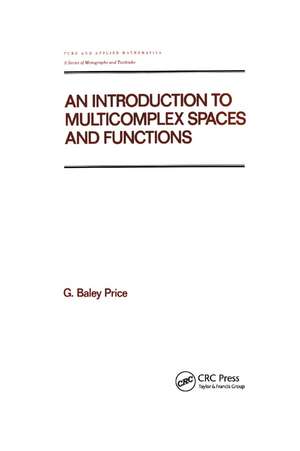 An Introduction to Multicomplex SPates and Functions de Price