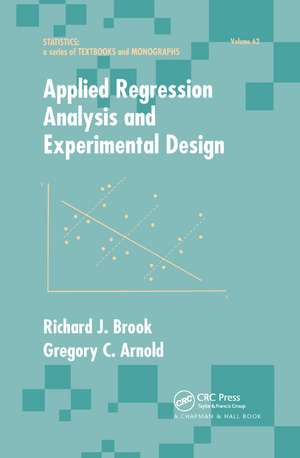 Applied Regression Analysis and Experimental Design de Richard J. Brook