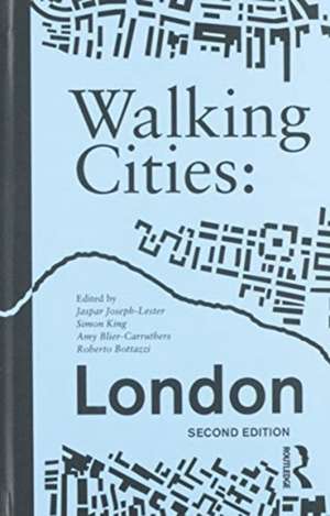 Walking Cities: London de Jaspar Joseph-Lester