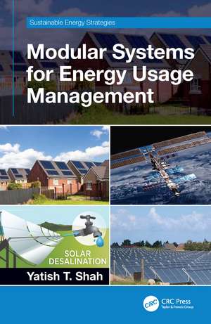 Modular Systems for Energy Usage Management de Yatish T. Shah