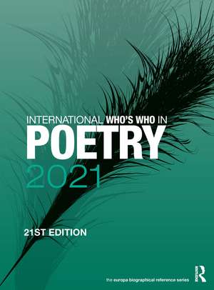 International Who's Who in Poetry 2021 de Europa Publications