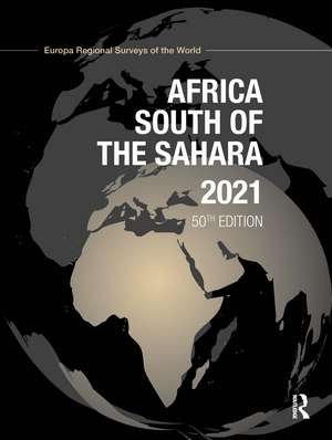 Africa South of the Sahara 2021 de Europa Publications