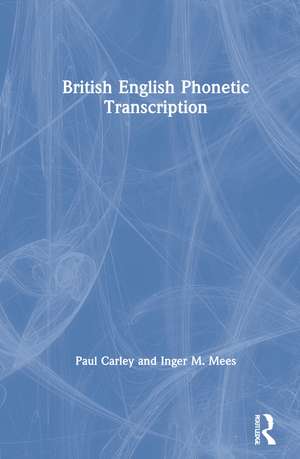 British English Phonetic Transcription de Paul Carley