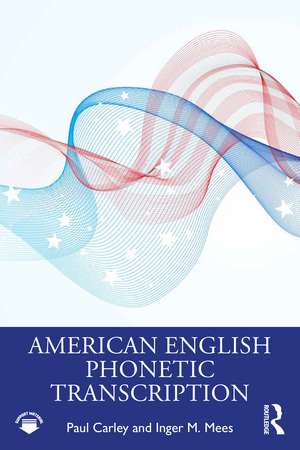 American English Phonetic Transcription de Paul Carley