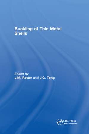 Buckling of Thin Metal Shells de J. G. Teng