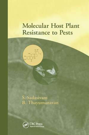 Molecular Host Plant Resistance to Pests de S. Sadasivam