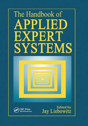 The Handbook of Applied Expert Systems de Jay Liebowitz