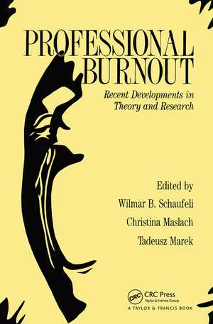 Professional Burnout: Recent Developments In Theory And Research de W ilmar B. Schaufeli