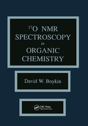 17 0 NMR Spectroscopy in Organic Chemistry de David W. Boykin