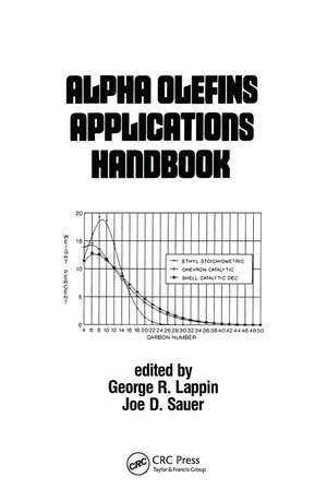 Alpha Olefins Applications Handbook de George Lappin