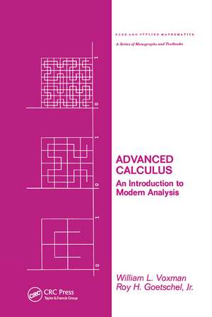 Advanced Calculus: An Introduction to Modern Analysis de Voxman