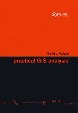 Practical GIS Analysis de David L. Verbyla