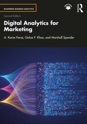 Digital Analytics for Marketing de A. Karim Feroz