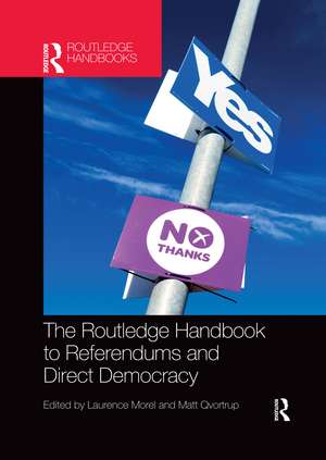 The Routledge Handbook to Referendums and Direct Democracy de Laurence Morel