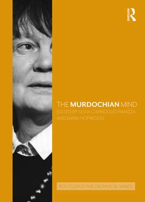 The Murdochian Mind de Silvia Caprioglio Panizza