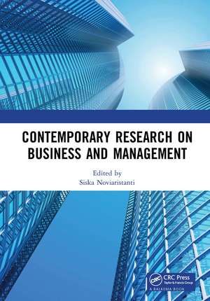 Contemporary Research on Business and Management: Proceedings of the International Seminar of Contemporary Research on Business and Management (ISCRBM 2019), 27-29 November, 2019, Jakarta, Indonesia de Siska Noviaristanti