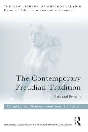 The Contemporary Freudian Tradition: Past and Present de Ken Robinson