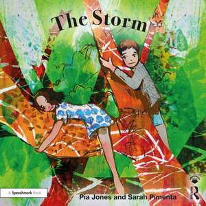 The Storm: For Children Growing Through Parents' Separation de Pia Jones