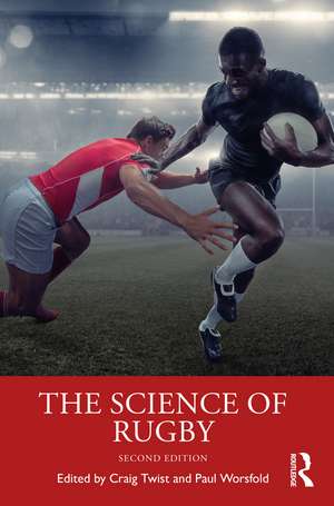 The Science of Rugby de Craig Twist