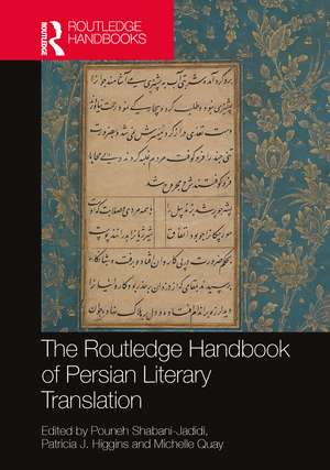 The Routledge Handbook of Persian Literary Translation de Pouneh Shabani-Jadidi