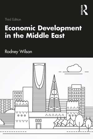 Economic Development in the Middle East de Rodney Wilson