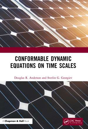 Conformable Dynamic Equations on Time Scales de Douglas R. Anderson