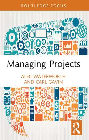 Managing Projects de Alec Waterworth