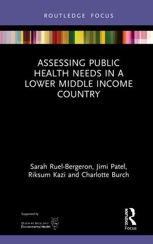 Assessing Public Health Needs in a Lower Middle Income Country de Sarah Ruel-Bergeron