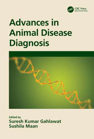 Advances in Animal Disease Diagnosis de Suresh Kumar Gahlawat