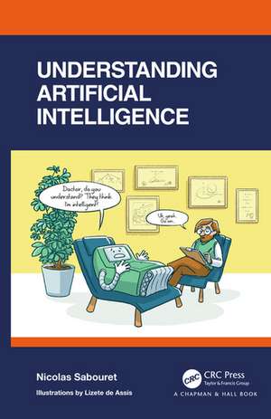 Understanding Artificial Intelligence de Nicolas Sabouret