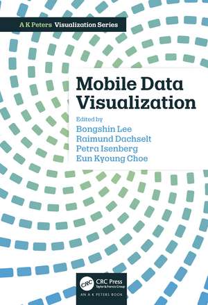 Mobile Data Visualization de Bongshin Lee