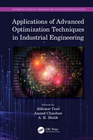 Applications of Advanced Optimization Techniques in Industrial Engineering de Abhinav Goel