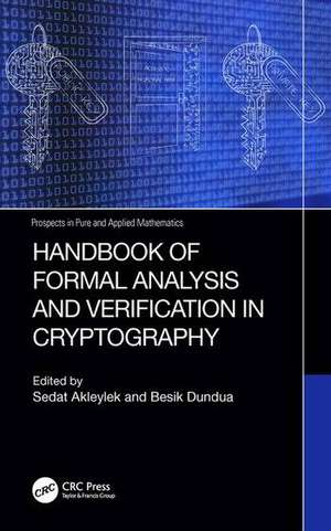 Handbook of Formal Analysis and Verification in Cryptography de Sedat Akleylek