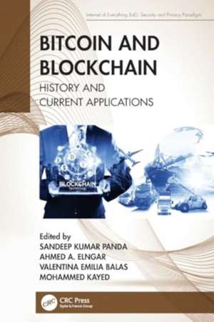 Bitcoin and Blockchain: History and Current Applications de Sandeep Kumar Panda