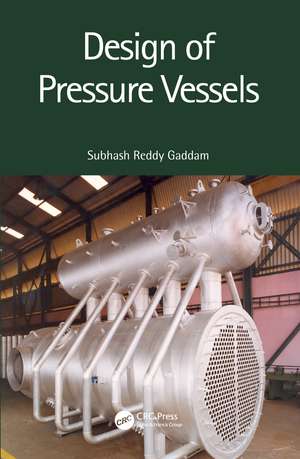 Design of Pressure Vessels de Subhash Reddy Gaddam