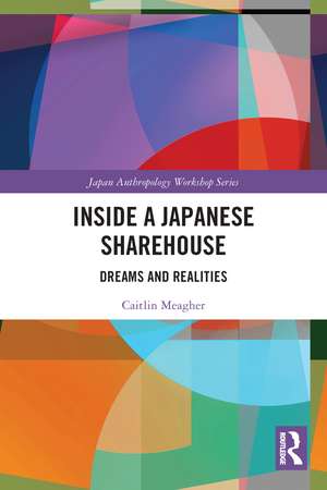 Inside a Japanese Sharehouse: Dreams and Realities de Caitlin Meagher