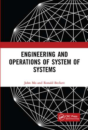 Engineering and Operations of System of Systems de John Mo