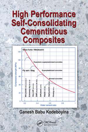 High Performance Self-Consolidating Cementitious Composites de Ganesh Babu Kodeboyina