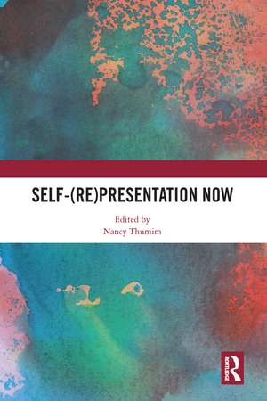 Self-(re)presentation now de Nancy Thumim