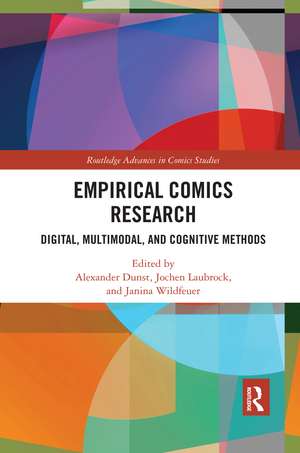 Empirical Comics Research: Digital, Multimodal, and Cognitive Methods de Alexander Dunst