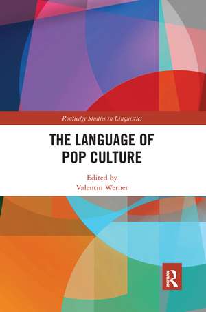 The Language of Pop Culture de Valentin Werner