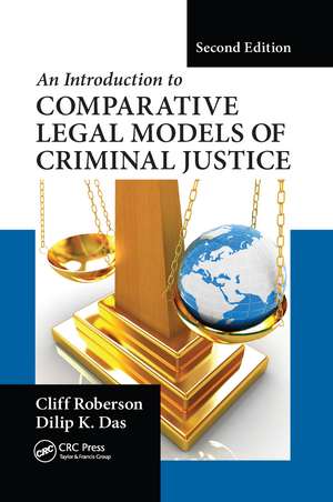 An Introduction to Comparative Legal Models of Criminal Justice de Cliff Roberson