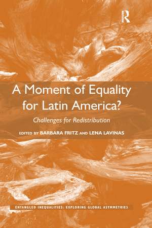 A Moment of Equality for Latin America?: Challenges for Redistribution de Barbara Fritz