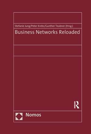 Business Networks Reloaded de Peter Krebs