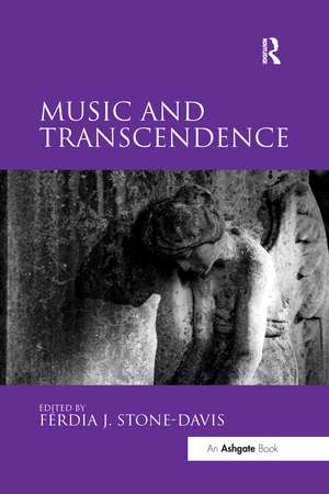 Music and Transcendence de Ferdia J. Stone-Davis