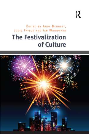 The Festivalization of Culture de Jodie Taylor