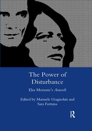 The Power of Disturbance: Elsa Morante's "Aracoeli" de Sara Fortuna