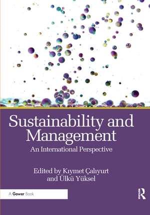 Sustainability and Management: An International Perspective de Kıymet Çalıyurt