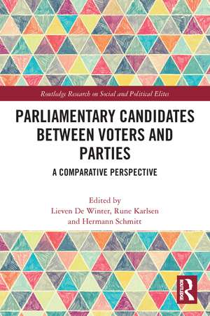 Parliamentary Candidates Between Voters and Parties: A Comparative Perspective de Lieven De Winter