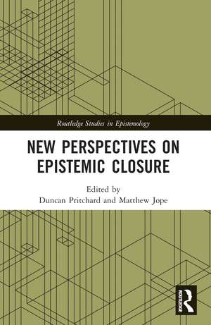 New Perspectives on Epistemic Closure de Matthew Jope